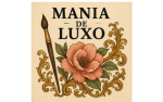 Mania de Luxo